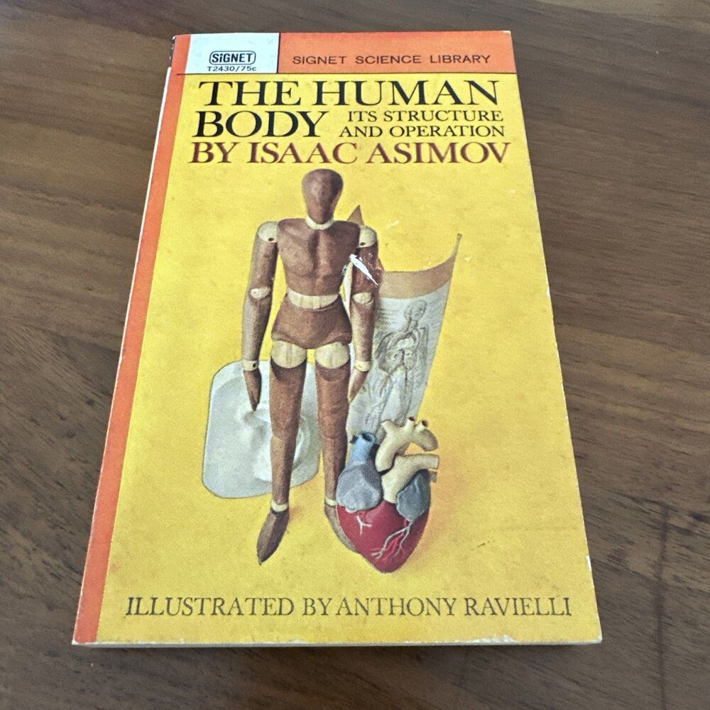The Human Body It's Structure And Operation By Isaac Asimov 1st Printing
